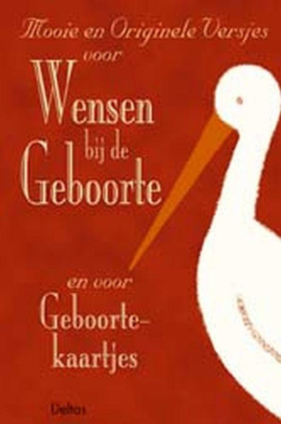 Mooie En Originele Versjes Voor Wensen Bij De Geboorte En Voor Geboortekaartjes