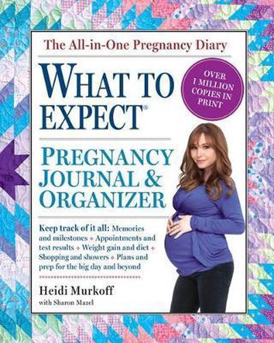 The What to Expect Pregnancy Journal & Organizer