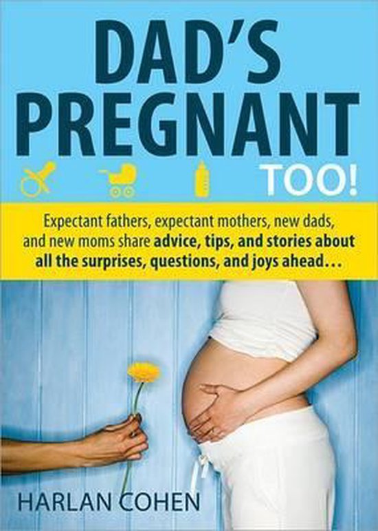 Dad's Pregnant Too!