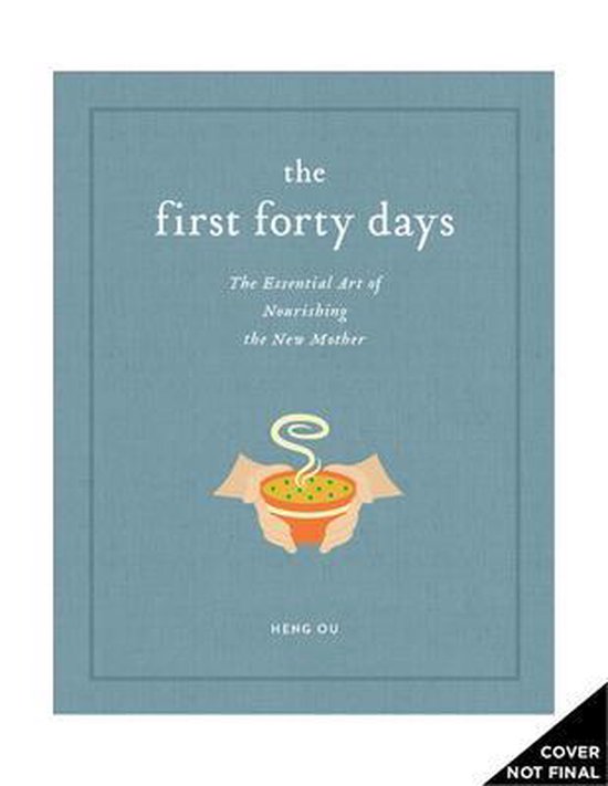 The First Forty Days