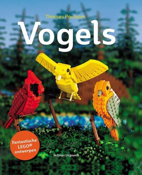 Vogels. Fantastische Lego® ontwerpen
