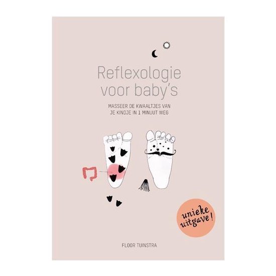 Reflexologie voor baby's, masseer de kwaaltjes van je kindje in 1 minuut weg