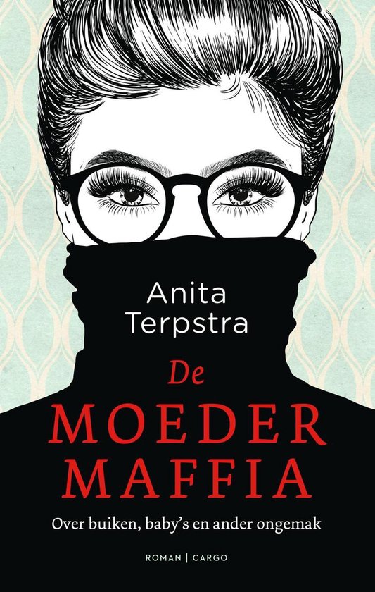 De moedermaffia
